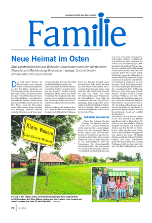 Neue Heimat im Osten Zwei Landwirtsfamilien aus Westfalen-Lippe haben nach der Wende einen Neuanfang in Mecklenburg-Vorpommern gewagt.