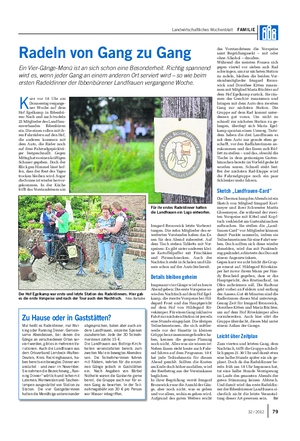 Landwirtschaftliches Wochenblatt FAMILIE Radeln von Gang zu Gang Ein Vier-Gänge-Menü ist an sich schon eine Besonderheit.