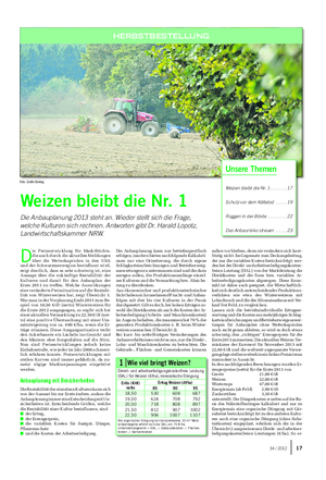 Landwirtschaftliches Wochenblatt HERBSTBESTELLUNG HERBSTBESTELLUNG Weizen bleibt die Nr.