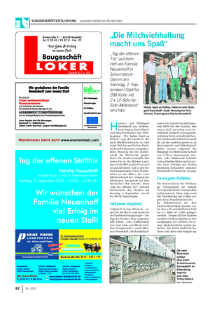 SONDERVERÖFFENTLICHUNG Landwirtschaftliches Wochenblatt 82 35 / 2012 H artmut und Hildegard Neuenhoff aus Scherm- beck-Damm, Kreis Wesel, sind Milchviehhalter aus Über- zeugung.
