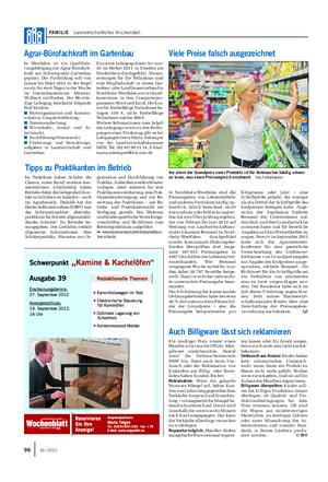 FAMILIE Landwirtschaftliches Wochenblatt Viele Preise falsch ausgezeichnet In Nordrhein-Westfalen sind die Preisangaben von Lebensmitteln undanderenProduktenhäufigun- leserlich, falsch berechnet, nicht zuzuordnenoderfehlenkomplett.