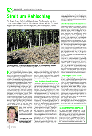 WALDBAUER Landwirtschaftliches Wochenblatt Streit um Kahlschlag Ein Revierförster hat ein Waldstück ohne Rücksprache mit dem benachbarten Waldbesitzer fällen lassen.