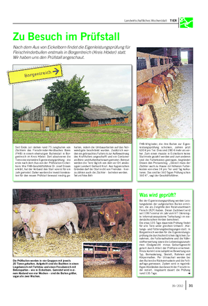 Landwirtschaftliches Wochenblatt TIER Zu Besuch im Prüfstall Nach dem Aus von Eickelborn findet die Eigenleistungsprüfung für Fleischrinderbullen erstmals in Borgentreich (Kreis Höxter) statt.