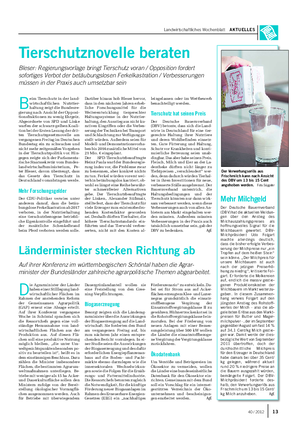 Landwirtschaftliches Wochenblatt AKTUELLES Mehr Milchgeld Der Deutsche Bauernverband (DBV) hat die aktuellen Meldun- gen über den Anstieg des Milchauszahlungspreises als hoffnungsvolles Signal für die Milchbauern gewertet.