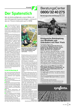 Landwirtschaftliches Wochenblatt PFLANZE Der Spatenstich Wie die Kohlenstoffgehalte unserer Böden mit dem Klimawandel zusammenhängen, untersucht das von Thünen-Institut jetzt auch in NRW.