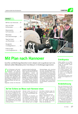 Landwirtschaftliches Wochenblatt EUROTIER Mit Plan nach Hannover EuroTierundBioEnergyDecentral sind indiesemJahr sogroßwienochnie.