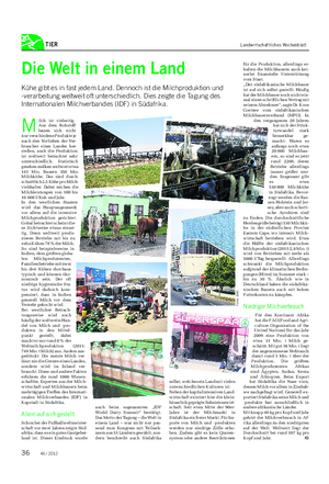 TIER Landwirtschaftliches Wochenblatt auch beim sogenannten „IDF World Dairy Summit“ bestätigt.