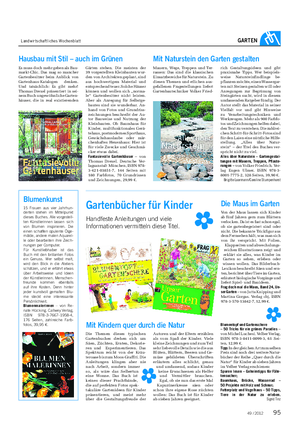 Landwirtschaftliches Wochenblatt GARTEN Gartenbücher für Kinder Handfeste Anleitungen und viele Informationen vermitteln diese Titel.