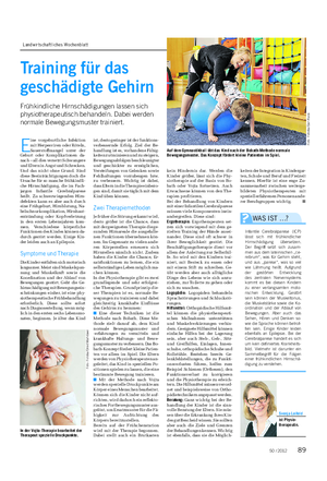 Landwirtschaftliches Wochenblatt GESUNDHEIT Svenja Leifeld ist Physio- therapeutin.