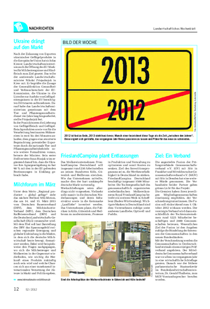 NACHRICHTEN Landwirtschaftliches Wochenblatt 2012 ist fast zu Ende, 2013 steht kurz bevor.