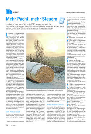 FAMILIE Landwirtschaftliches Wochenblatt Mehr Pacht, mehr Steuern Leo Braun* hat seine 30 ha ab 2013 neu verpachtet.