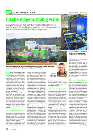 TECHNIK UND NEUE ENERGIE Landwirtschaftliches Wochenblatt S chkölen ist eine kleine Stadt zwischen Jena und Leipzig, Sie gehört zur Bioenergieregi- on Jena-Saale-Holzland und ist auch in dem Projekt Bioenergiedorf aktiv.