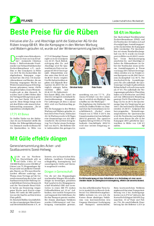 PFLANZE Landwirtschaftliches Wochenblatt Beste Preise für die Rüben Inklusive aller Zu- und Abschläge zahlt die Südzucker AG für die Rüben knapp 68 €/t.