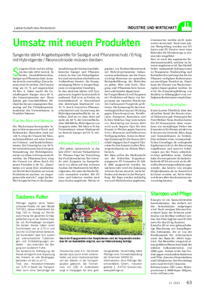 Landwirtschaftliches Wochenblatt INDUSTRIE UND WIRTSCHAFT S yngenta blickt auf ein erfolg- reiches Jahr 2012 zurück.