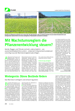 PFLANZE Landwirtschaftliches Wochenblatt Mit Wachstumsreglern die Pflanzenentwicklung steuern?