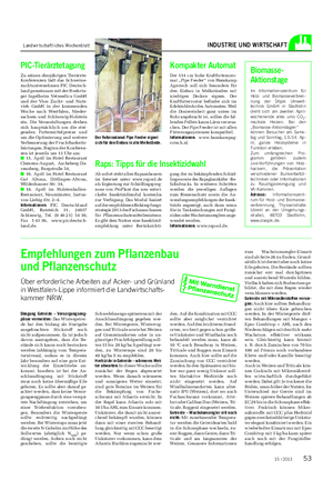 Landwirtschaftliches Wochenblatt INDUSTRIE UND WIRTSCHAFT Empfehlungen zum Pflanzenbau und Pflanzenschutz Über erforderliche Arbeiten auf Acker- und Grünland in Westfalen-Lippe informiert die Landwirtschafts- kammer NRW.