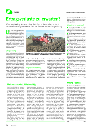 PFLANZE Landwirtschaftliches Wochenblatt Der Winter 2012/13 hat Deutsch- land lange fest im Griff gehalten.