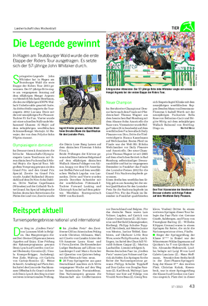 Landwirtschaftliches Wochenblatt TIER Die Legende gewinnt In Hagen am Teutoburger Wald wurde die erste Etappe der Riders Tour ausgetragen.