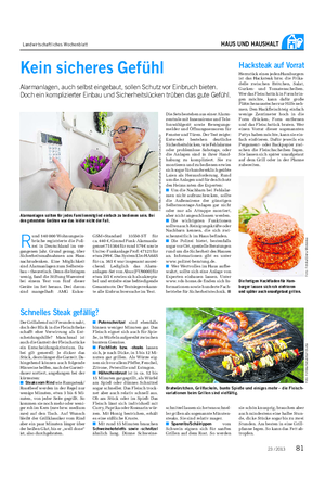 Landwirtschaftliches Wochenblatt HAUS UND HAUSHALT R und 140 000 Wohnungsein- brüche registrierte die Poli- zei in Deutschland im ver- gangenen Jahr.
