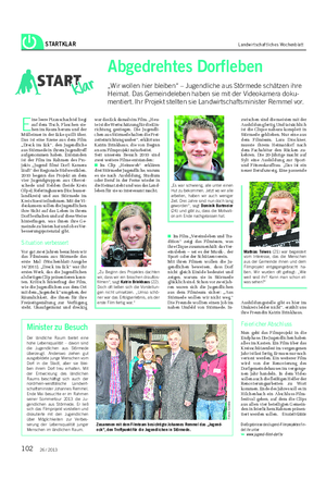 STARTKLAR Landwirtschaftliches Wochenblatt Abgedrehtes Dorfleben „Wir wollen hier bleiben“ – Jugendliche aus Störmede schätzen ihre Heimat.