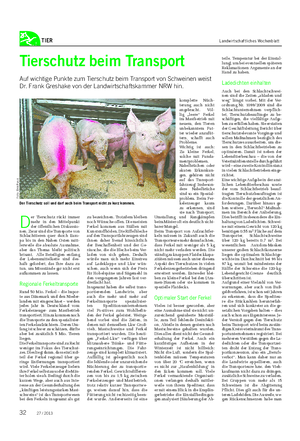 TIER Landwirtschaftliches Wochenblatt Tierschutz beim Transport Auf wichtige Punkte zum Tierschutz beim Transport von Schweinen weist Dr.