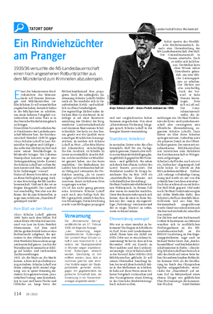 TATORT DORF Landwirtschaftliches Wochenblatt Ein Rindviehzüchter am Pranger 1935/36 versuchte die NS-Landesbauernschaft einen hoch angesehenen Rotbuntzüchter aus dem Münsterland zum Kriminellen abzustempeln.