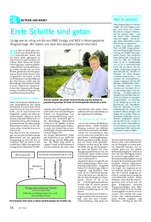 BETRIEB UND MARKT Erste Schritte sind getan Lange war es ruhig um die von RWE Innogy und WLV in Velen geplante Biogasanlage.