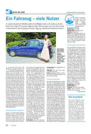 BLICK INS LAND Landwirtschaftliches Wochenblatt Ein Fahrzeug – viele Nutzer In vielen deutschen Städten gibt es die Möglichkeit, sich Autos zu teilen.