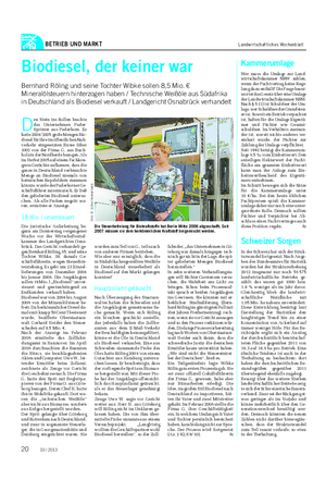 BETRIEB UND MARKT Landwirtschaftliches Wochenblatt Biodiesel, der keiner war Bernhard Röling und seine Tochter Wibke sollen 8,5 Mio.