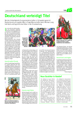 Landwirtschaftliches Wochenblatt TIER Deutschland verteidigt Titel Bei den Vielseitigkeits-Europameisterschaften in Schweden gewinnt Deutschland zum zweiten Mal in Folge Mannschafts-Gold.
