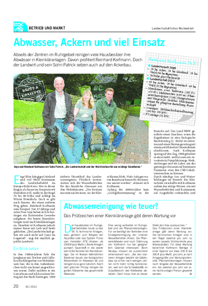 BETRIEB UND MARKT Landwirtschaftliches Wochenblatt Abwasser, Ackern und viel Einsatz Abseits der Zentren im Ruhrgebiet reinigen viele Hausbesitzer ihre Abwässer in Kleinkläranlagen.