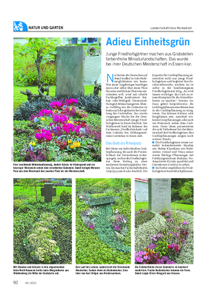 NATUR UND GARTEN Landwirtschaftliches Wochenblatt Adieu Einheitsgrün Junge Friedhofsgärtner machen aus Grabstellen farbenfrohe Miniaturlandschaften.