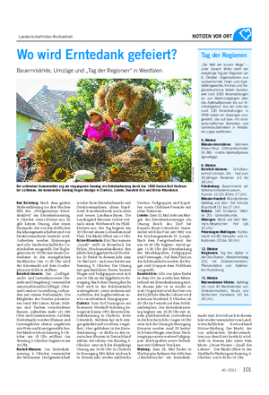 Landwirtschaftliches Wochenblatt NOTIZEN VOR ORT Bad Berleburg: Nach dem großen Südwestfalentag vor drei Wochen fällt das „Wittgensteiner Ernte- dankfest“ am Erntedanksonntag, 6.
