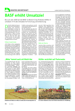 INDUSTRIE UND WIRTSCHAFT Landwirtschaftliches Wochenblatt BASF erhöht Umsatzziel Bis zum Jahr 2020 will die BASF im Bereich Crop Protection 8 Mrd.