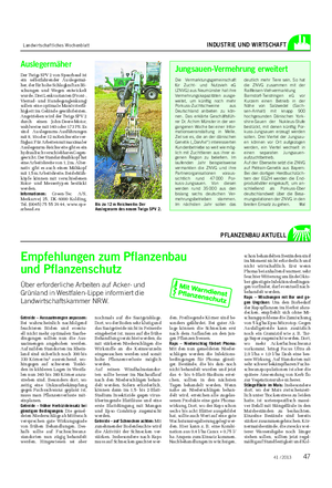 Landwirtschaftliches Wochenblatt INDUSTRIE UND WIRTSCHAFT Empfehlungen zum Pflanzenbau und Pflanzenschutz Über erforderliche Arbeiten auf Acker- und Grünland in Westfalen-Lippe informiert die Landwirtschaftskammer NRW.