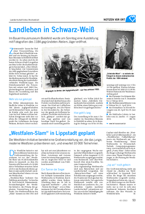 Landwirtschaftliches Wochenblatt NOTIZEN VOR ORT Z eitenwende“ lautet der Titel einer Fotoausstellung, die derzeit durch Westfalen wan- dert und am Sonntag im Bauern- haus-Museum in Bielefeld eröffnet worden ist.