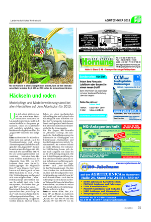 Landwirtschaftliches Wochenblatt AGRITECHNICA 2013 haben sie einen mechanischen Schnellkuppler und hydraulische Flachkuppler zum schnellen An- bau der Vorsatzgeräte bekommen.