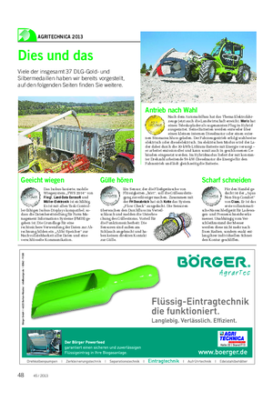 AGRITECHNICA 2013 Landwirtschaftliches Wochenblatt Dies und das Viele der insgesamt 37 DLG-Gold- und Silbermedaillen haben wir bereits vorgestellt, auf den folgenden Seiten finden Sie weitere.
