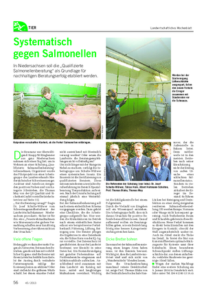TIER Landwirtschaftliches Wochenblatt Systematisch gegen Salmonellen In Niedersachsen soll die „Qualifizierte Salmonellenberatung“ als Grundlage für nachhaltigen Beratungserfolg etabliert werden.