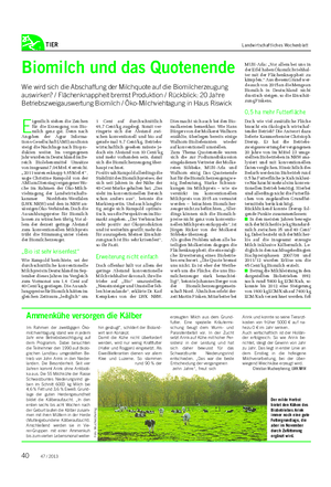 TIER Landwirtschaftliches Wochenblatt Biomilch und das Quotenende Wie wird sich die Abschaffung der Milchquote auf die Biomilcherzeugung auswirken?