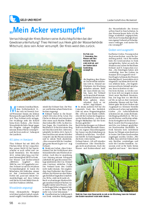 GELD UND RECHT Landwirtschaftliches Wochenblatt „Mein Acker versumpft“ Vernachlässigt der Kreis Borken seine Aufsichtspflichten bei der Gewässerunterhaltung?