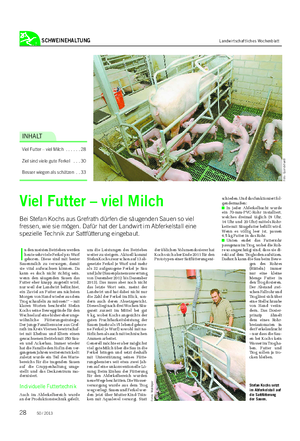 SCHWEINEHALTUNG Landwirtschaftliches Wochenblatt INHALT Viel Futter – viel Milch .