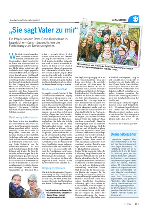 Landwirtschaftliches Wochenblatt GESUNDHEITGESUNDHEIT „Sie sagt Vater zu mir“ Ein Projekt an der Drost-Rose-Realschule in Lippstadt ermöglicht Jugendlichen die Fortbildung zum Demenzbegleiter.