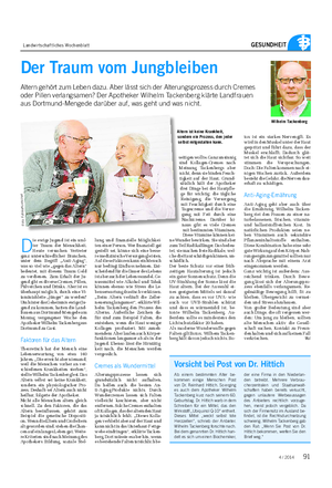 Landwirtschaftliches Wochenblatt GESUNDHEIT Der Traum vom Jungbleiben Altern gehört zum Leben dazu.