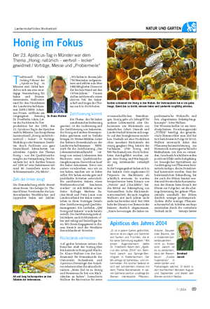 Landwirtschaftliches Wochenblatt NATUR UND GARTEN T raditionell findet Anfang Februar der „Apisticus-Tag“ in Münster statt.
