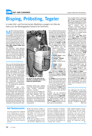 HOF- UND FLURNAMEN Landwirtschaftliches Wochenblatt M üller, Schmidt und Schnei- der – das sind die drei häu- figsten Familiennamen in Deutschland.