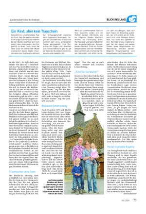 Landwirtschaftliches Wochenblatt BLICK INS LAND Im Jahr 2007 – ihr Sohn Felix war damals vier Jahre alt – entschied sich das Paar schließlich doch zu heiraten.