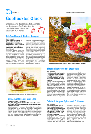 REZEPTE Landwirtschaftliches Wochenblatt Gepflücktes Glück Erdbeeren sind das beliebteste Beerenobst der Deutschen.