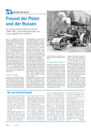 GESTERN UND HEUTE Landwirtschaftliches Wochenblatt I n der vergangenen Wochen- blatt-Ausgabe ging es bereits um Nachrichten zu den Lebensbe- dingungen der Zwangsarbeiter im Unternehmen des sauerländi- schen Fabrikanten Koenig zwi- schen 1942 und 1945.