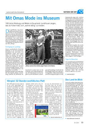 Landwirtschaftliches Wochenblatt NOTIZEN VOR ORT Mit Omas Mode ins Museum 100 Jahre Kleidung und Mode im Sauerland: Landfrauen zeigen, was es früher hieß, sich „wahne störig“ zu kleiden.